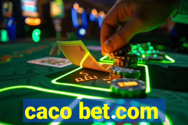 caco bet.com